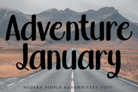 Adventure January: The Handwritten Typeface for Modern Editorial Design