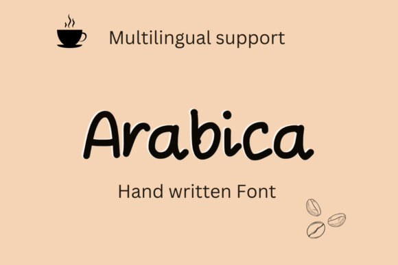 Arabica Typeface: The Handwritten Font for Authentic Branding