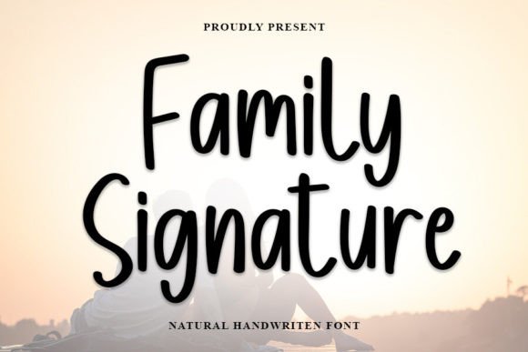 Family Signature: A Soft Script Typeface for Authentic Brand Identity