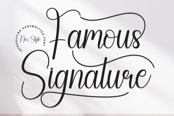 Famous Signature: A Stylish Script Font for Elegant Branding