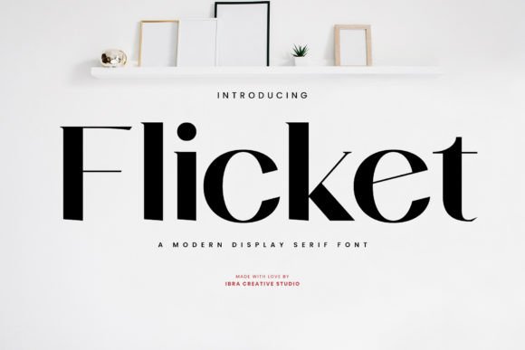 Flicket: The Perfect Display Serif for Handmade Labels and Printables