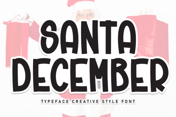 Santa December: The Friendly Typeface for Authentic Small Business Branding