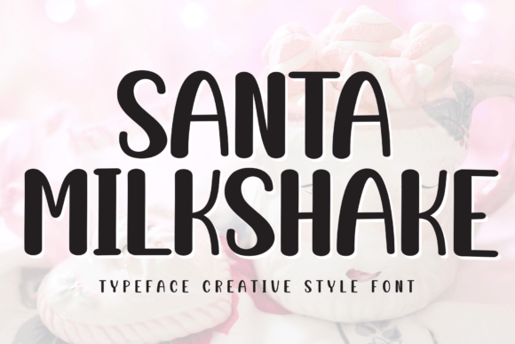 Santa Milkshake: The Handwritten Font That Elevates Your Brand Identity